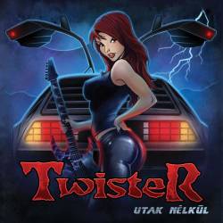 Twister : Utak Nélkül